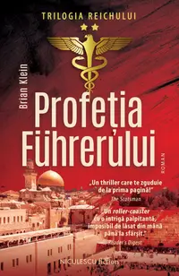 Profeţia Führerului (Trilogia Reichului **)