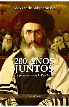 200 años juntos: Los judíos antes de la Revolución