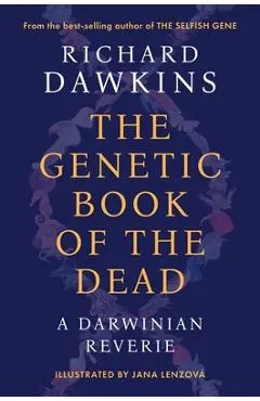 The Genetic Book of the Dead: A Darwinian Reverie