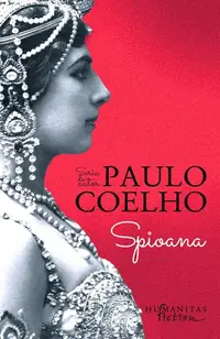 Spioana - Paperback brosat - Paulo Coelho