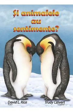 Si animalele au sentimente?