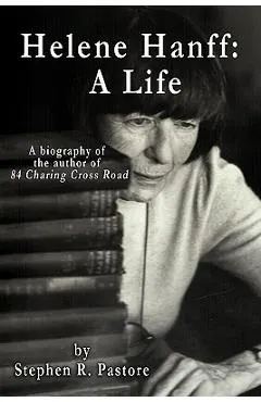 Helene Hanff: A Life
