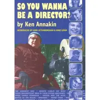 So You Wanna be a Director?