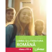 Limba si literatura romana. Manual pentru clasa a 7-a