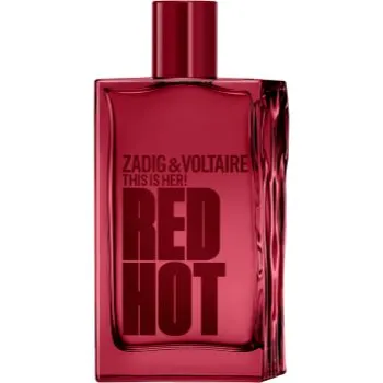 ZADIG&VOLTAIRE THIS IS HER! RED HOT Eau de Parfum pentru femei