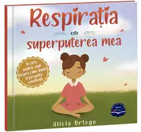 Respirația este superputerea mea - Paperback brosat