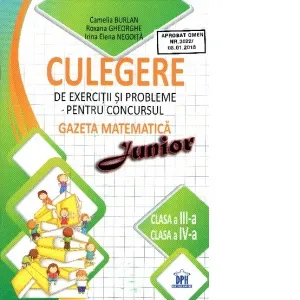 Culegere de exercitii si probleme pentru concursul Gazeta Matematica Junior