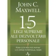 Cele 15 legi supreme ale dezvoltarii personale