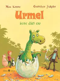 Urmel iese din ou (Vol. 1) - Hardcover - Max Kruse