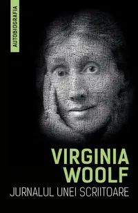 Jurnalul unei scriitoare (Autobiografia)