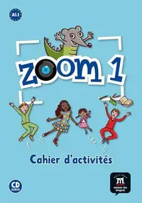 Zoom 1 - Cahier d'exercices FLE + CD - Paperback brosat - Catherine Ferreira Pinto, Jonville, Manuela