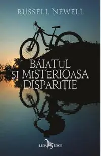 eBook Baiatul si misterioasa disparitie