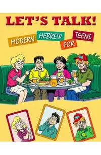 Let's Talk! Modern Hebrew for Teens