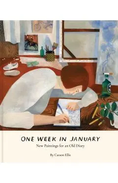 One Week in January: New Paintings for an Old Diary