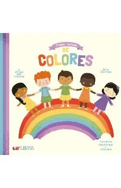 Singing/Cantando de Colores: A Bilingual Book Of Harmony