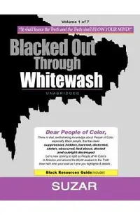 Blacked Out Through Whitewash: Exposing the Quantum Deception/Rediscovering and Recovering Suppressed Melanated
