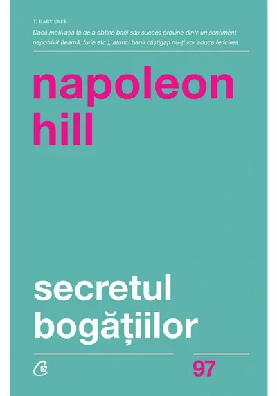 Secretul bogatiilor. Editia a II-a