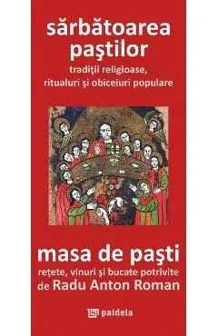Sarbatoarea Pastilor. Masa de Pasti