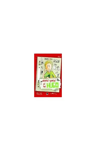Planul genial a lui Hugo - Paperback brosat - Sabine Zett