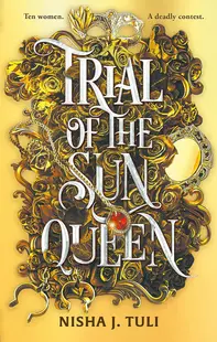 Trial of the Sun Queen (Artefacts of Ouranos 1)