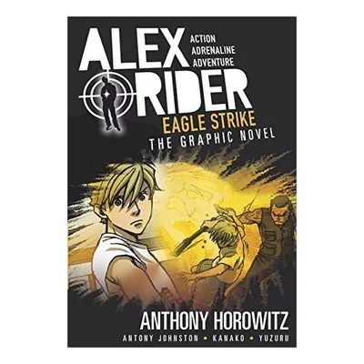 Eagle Strike: The Graphic Novel
