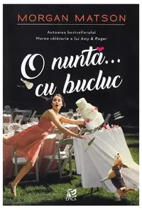 O nuntă... cu bucluc - Paperback brosat - Morgan Matson