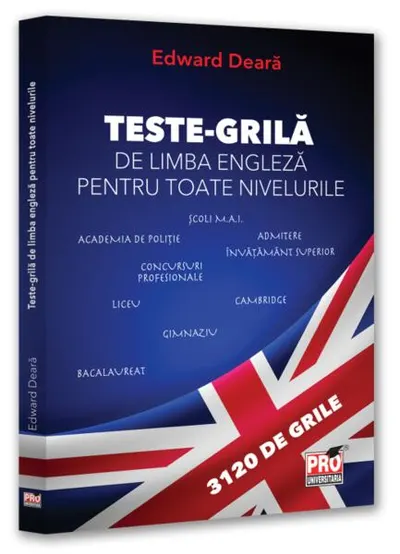 Teste-grilă de limbă engleză pentru toate nivelurile: Gimnaziu, liceu, bacalaureat, admitere învățământ superior, concursuri profesionale, Cambridge - Paperback brosat