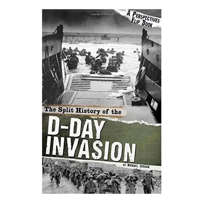 Split History of the d-Day Invasion