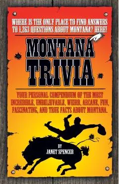 Montana Trivia