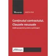 Continutul contractului. Clauzele neuzuale