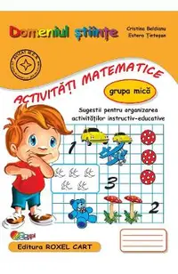 Domeniul stiinte. Activitati matematice - Grupa mica