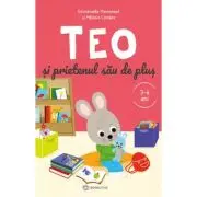Teo si prietenul sau de plus (3-6 ani)