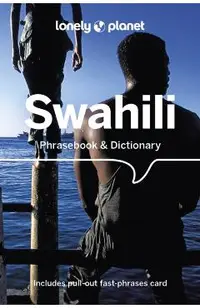 Lonely Planet Swahili Phrasebook & Dictionary