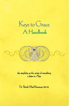 Keys to Grace