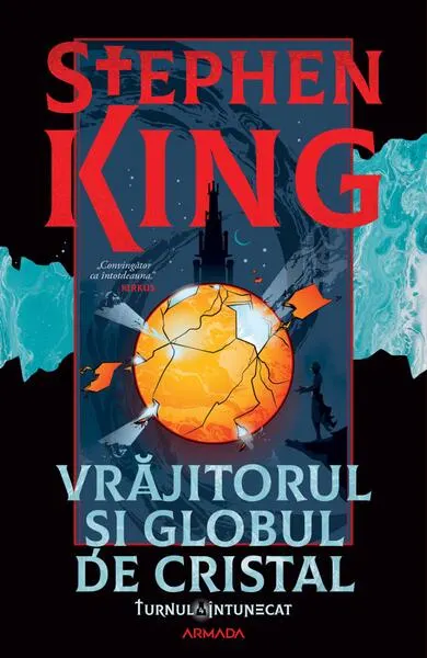 Vrăjitorul și globul de cristal (Vol. 4) - Paperback brosat - Stephen King