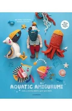Aquatic Amigurumi: Make a Colorful Splash in Your Yarn Stash