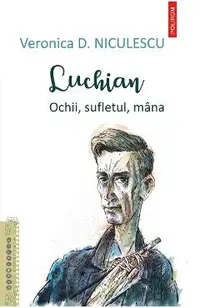 eBook Luchian. Ochii, sufletul, mana