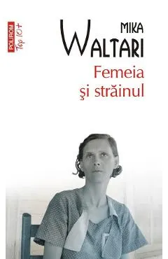Femeia si strainul