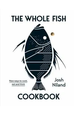 Whole Fish Cookbook