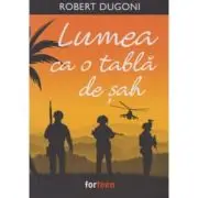 Lumea ca o tabla de sah