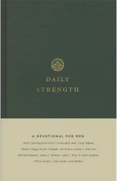 Daily Strength: A Devotional for Men