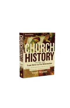Church History, Volume One: From Christ to the Pre-Reformation: The Rise and Growth of the Church in Its Cultural, Intellectual, and Political Context