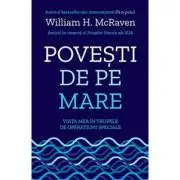 Povesti de pe mare. Viata mea in trupele de operatiuni speciale