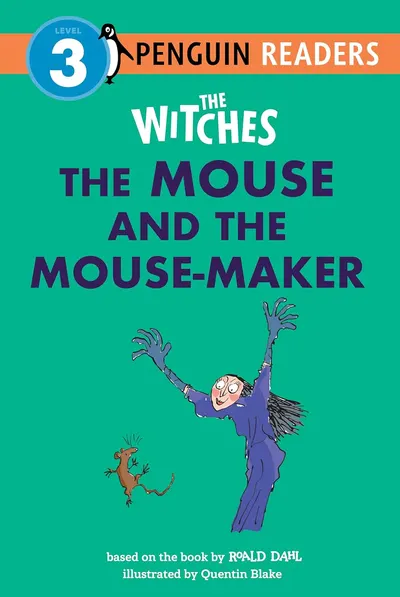 The Witches: The Mouse and the Mouse-Maker (Penguin Readers, Level 3)