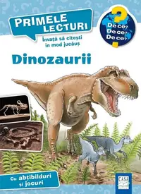Primele lecturi - Dinozaurii - Hardcover - Carola von Kessel