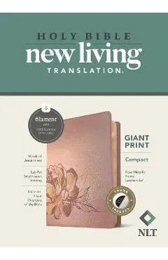 NLT Compact Giant Print Bible, Filament Enabled Edition (Red Letter, Leatherlike, Rose Metallic Peony, Indexed)