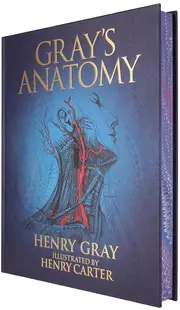 Gray's Anatomy (Arcturus Epic Classics)