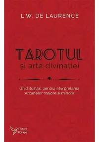 Tarotul si arta divinatiei