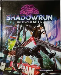 Supliment pentru jocuri de rol Shadowrun: Whisper Nets