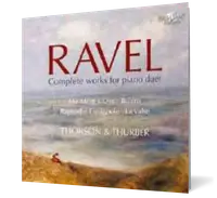 Ravel: Complete works for piano duet